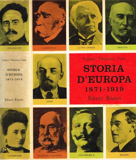 Storia d'Europa 1871-1919 - Evgheni Viktorovic Tarle - copertina