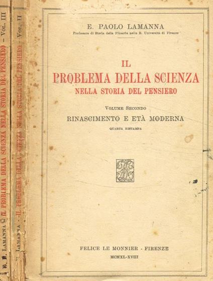 Il problema della scienza nella storia del pensiero. Volume II, III - E. Paolo Lamanna - copertina