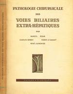 Pathologie chirurgicale des voies biliaires extra-hépatiques