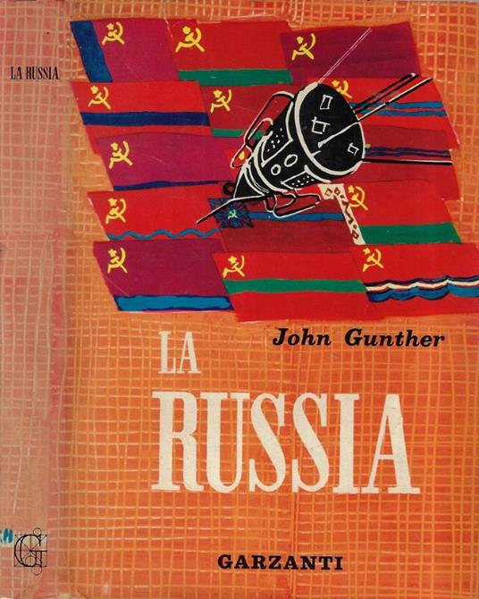 La Russia in guerra - John Gunther - copertina