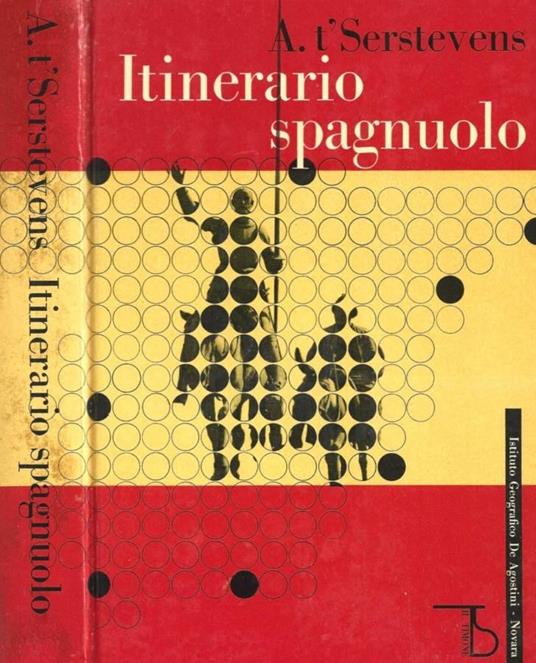 Itinerario spagnuolo - Albert T'Serstevens - copertina