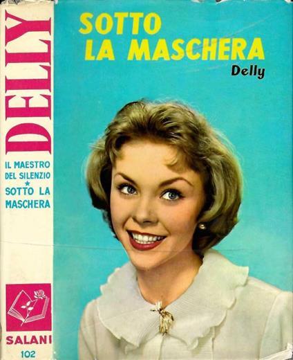 Sotto la maschera - Delly - copertina