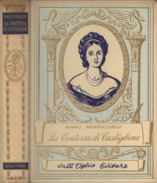 La Contessa di Castiglione - Mario Mazzucchelli - copertina