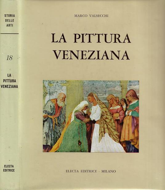 La Pittura Veneziana - Marco Valsecchi - copertina