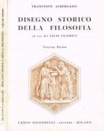 Disegno storico della filosofia vol.I