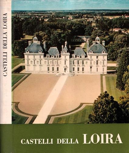 Castelli della Loira - Georges Poisson - copertina