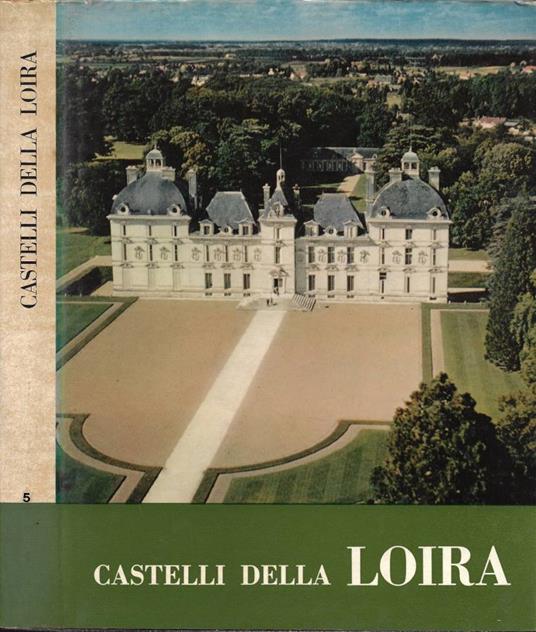 Castelli della Loira - Georges Poisson - copertina