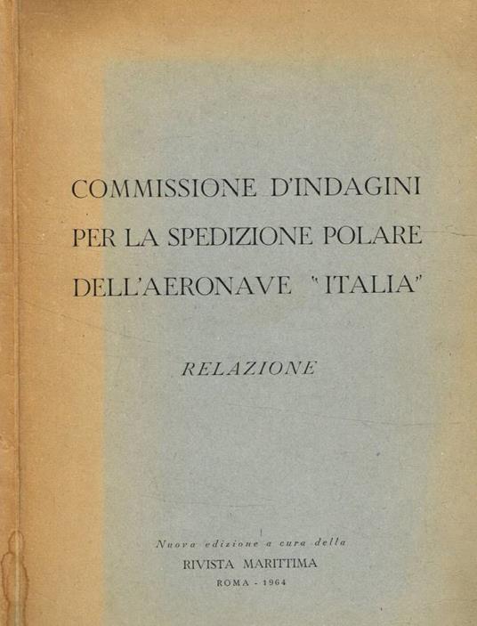 Commissione d'indagini per la spedizione polare dell'aeronave Italia - copertina