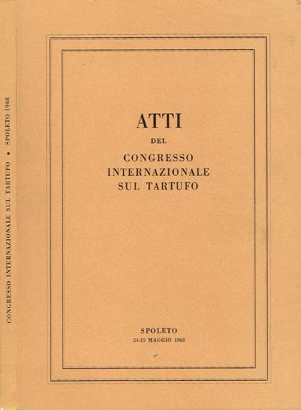 Atti del Congresso Internazionale sul tartufo - copertina