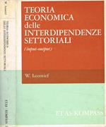Teoria economica delle interdipendenze settoriali (input-output)