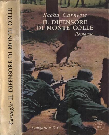 Il difensore di Monte Colle - Sacha Carnegie - copertina