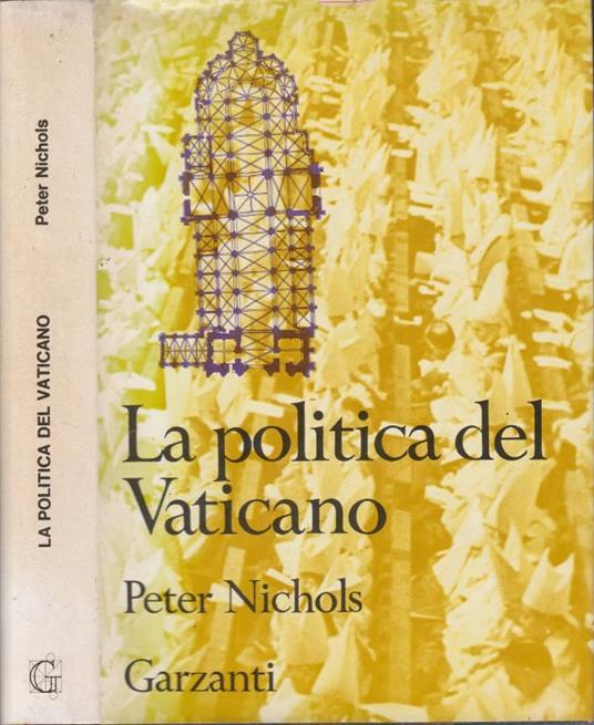 La politica del Vaticano - Peter Nichols - copertina