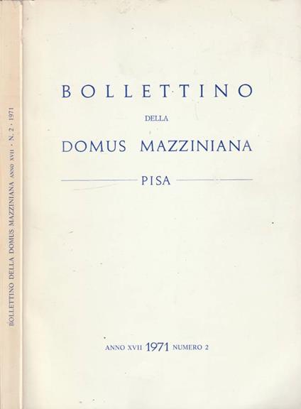 Bollettino della Domus Mazziniana anno XVII, n 2, 1971 - copertina