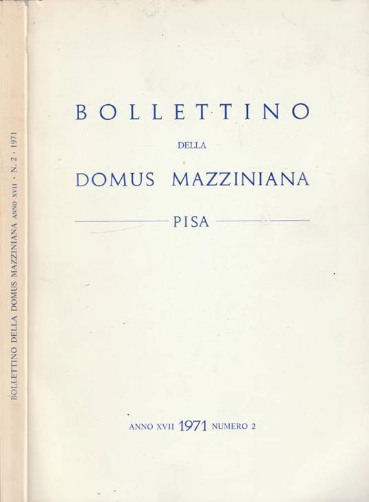 Bollettino della Domus Mazziniana anno XVII, n 2, 1971 - copertina