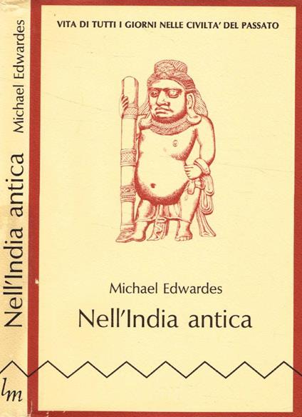 Nell'India antica - Michael Edwardes - copertina