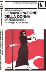 L' emancipazione della donna e la morale sessuale nella teoria socialista