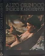 Alto Orinoco. Indios e ambiente