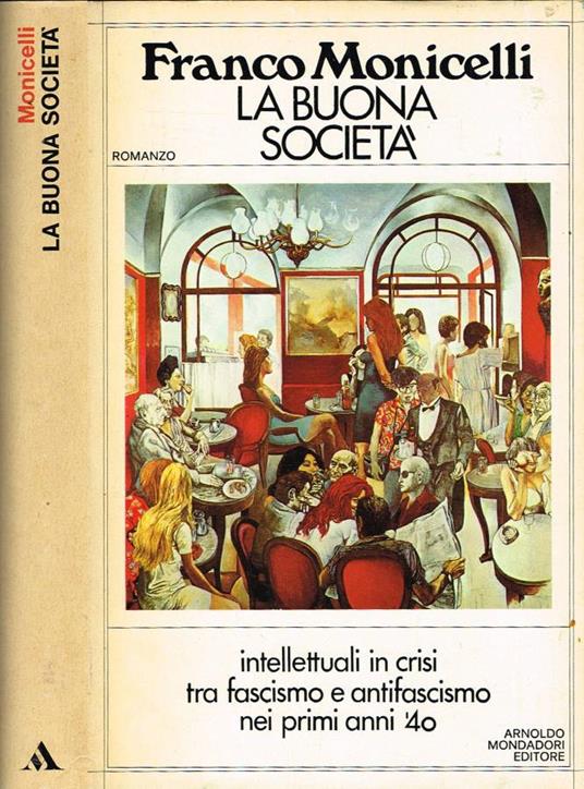 La buona società - Franco Monicelli - copertina