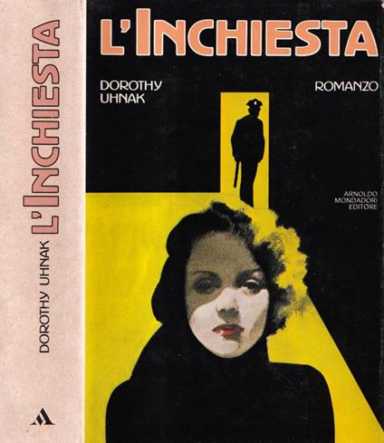 L' inchiesta - Dorothy Uhnak - copertina