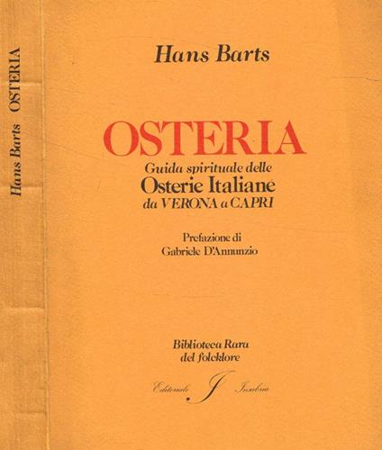 Osteria. Guida spirituale delle osterie italiane da Verona a Capri - copertina