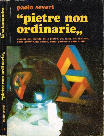 Pietre non ordinarie - Paolo Severi - copertina