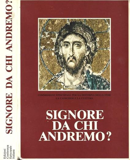 Signore da chi andremo? - copertina