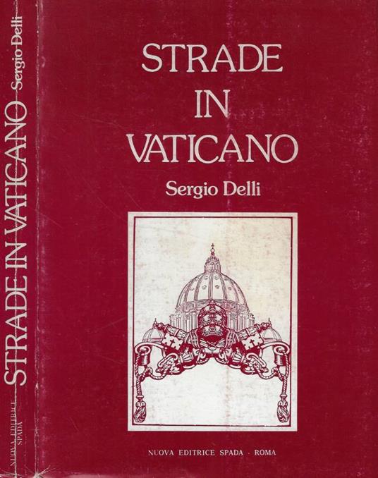 Strade in Vaticano - Sergio Delli - copertina