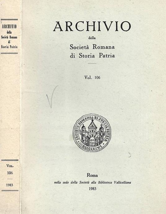 Archivio della Società Romana di Storia Patria. Vol. n. 106 - copertina