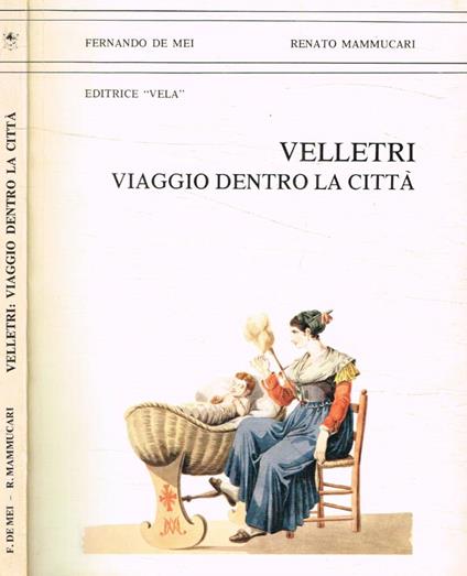 Velletri, viaggio dentro la città - copertina