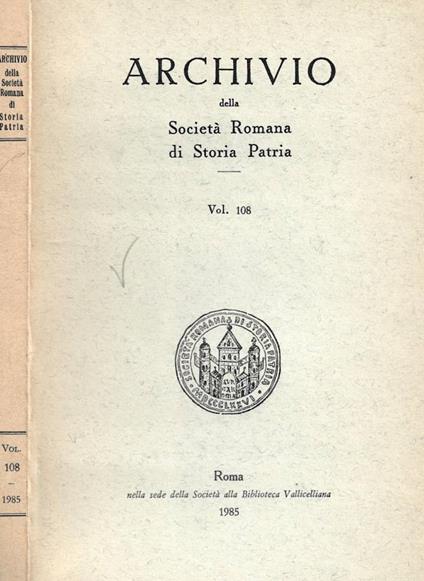 Archivio della Società Romana di Storia Patria. Vol. 108 - copertina