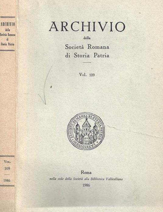 Archivio della Società Romana di Storia Patria. Vol. 109 - copertina