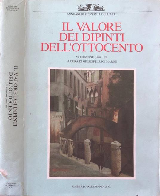 Il valore dei dipinti dell'Ottocento italiano 1988-1989 - copertina