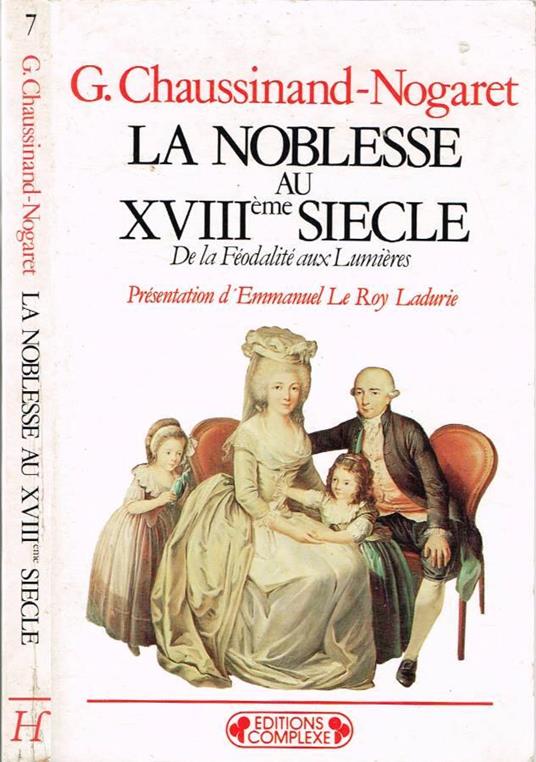 La Noblesse au XVIIIème Siecle - copertina