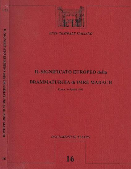 Il significato europeo della drammaturgia di Imre Madach - copertina