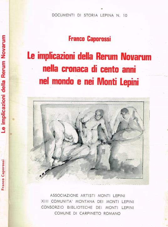 Le implicazioni della Rerum Novarum nella cronaca di cento anni nel mondo e nei Monti Lepini - copertina