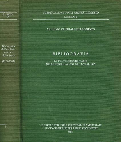 Bibliografia. Le fonti documentarie nelle pubblicazioni dal 1979 al 1985 - copertina