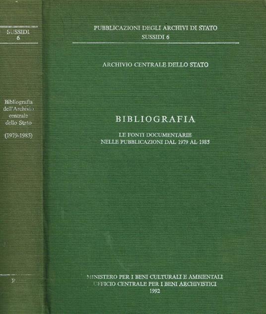 Bibliografia. Le fonti documentarie nelle pubblicazioni dal 1979 al 1985 - copertina