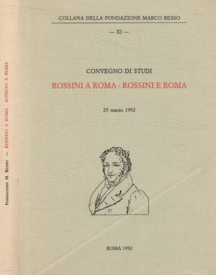 Convegno di Studi Rossini a Roma-Rossini e Roma - copertina