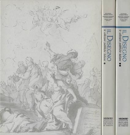 Il Disegno. Le collezioni pubbliche italiane. Vol. I, Vol. II - copertina