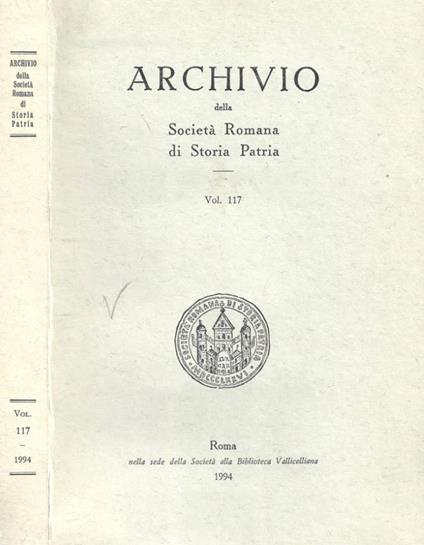 Archivio della Società Romana di Storia Patria. Vol. 117 - copertina