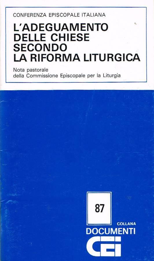 L' adeguamento delle chiese secondo la riforma liturgica - copertina