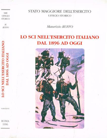 Lo sci nell'esercito italiano dal 1896 ad oggi - copertina