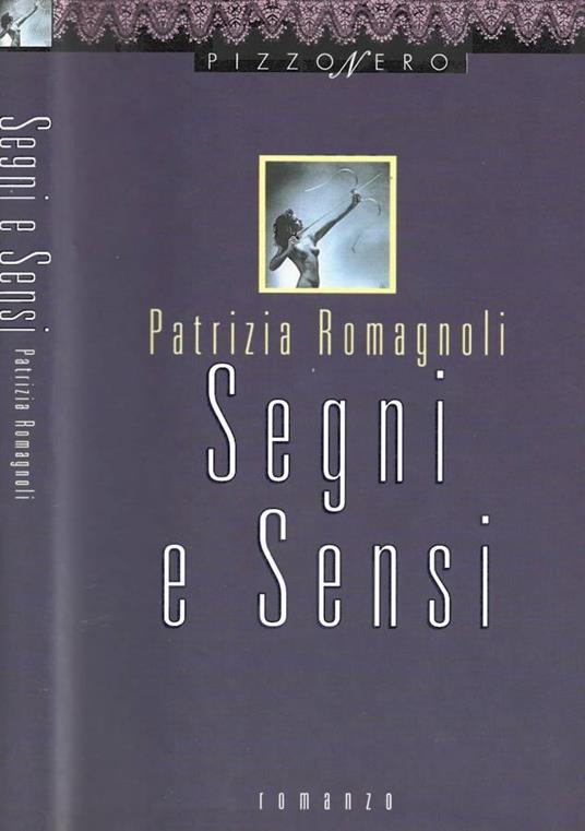 Segni e sensi - Patrizia Romagnoli - copertina