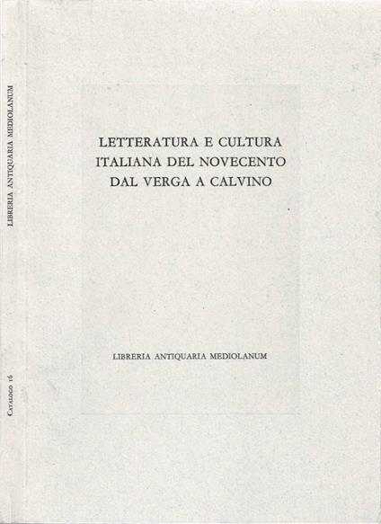 Letteratura e cultura italiana del Novecento dal Verga a Calvino - copertina