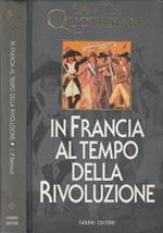 La vita quotidiana in Francia al tempo della Rivoluzione