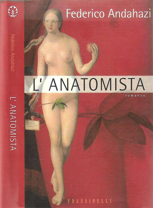 L’anatomista - Federico Andahazi - copertina