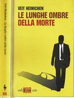 Le lunghe ombre della morte