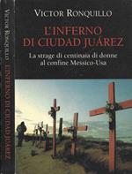 L' inferno di Ciudad Juárez