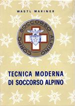 Tecnica moderna di soccorso alpino