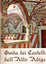 Guida dei castelli dell'Alto Adige